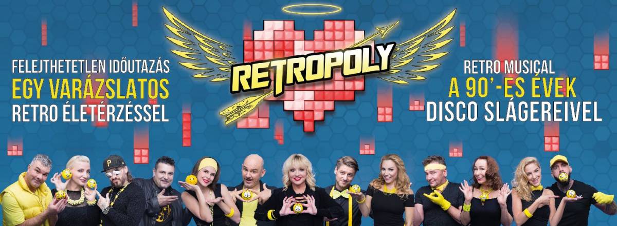 Retropoly: musical a ’90-es évek legnagyobb magyar diszkóslágereivel (X)