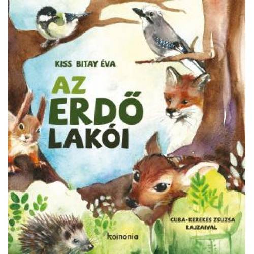 Kiss Bitay Éva új gyerekkönyve: a természet rendjéről bájosan