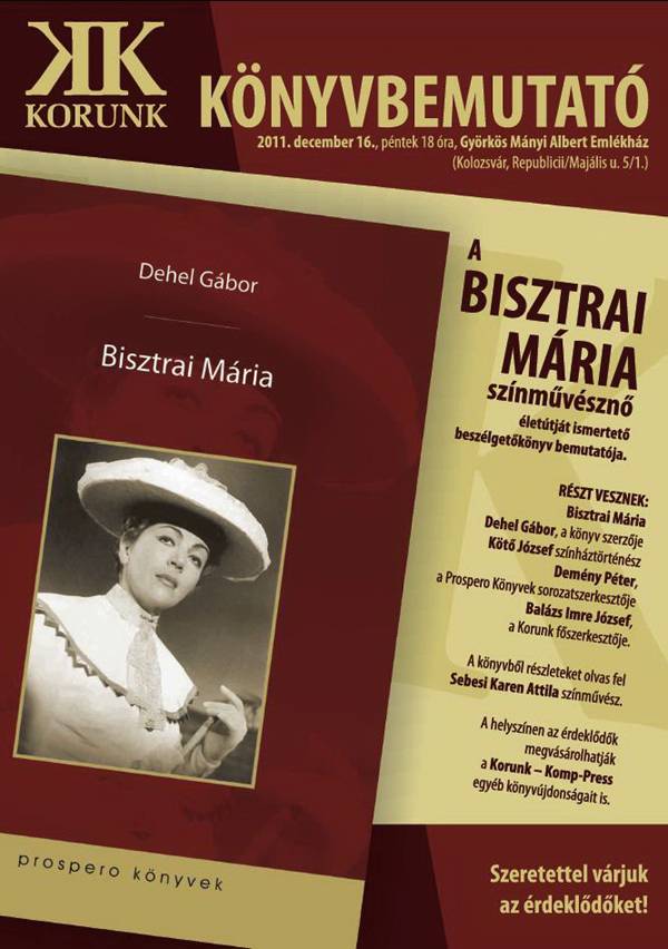 Bisztrai Mária színművész életútját ismertették Kolozsváron