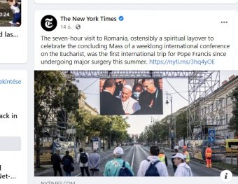 FRISSÍTVE – A New York Times vasárnap esti posztja szerint Romániában járt vasárnap Ferenc pápa, a bakit azóta korrigálták