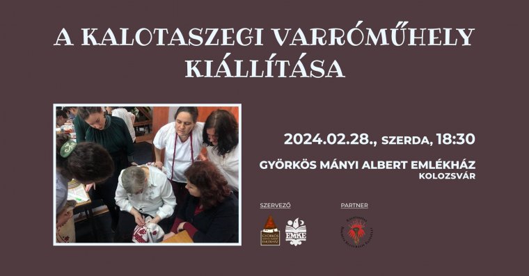 Gyakorlatba ültetett hagyomány: írásos kézimunkákat mutatnak be a Kalotaszegi Varróműhely kolozsvári kiállításán